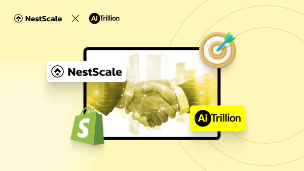 NestScale x AiTrillion Partnership: A Super E-commerce Solution